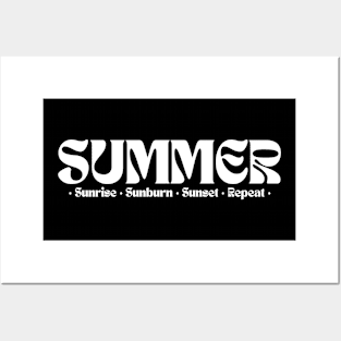 Summer. Sunrise, sunburn, sunset, repeat. Posters and Art